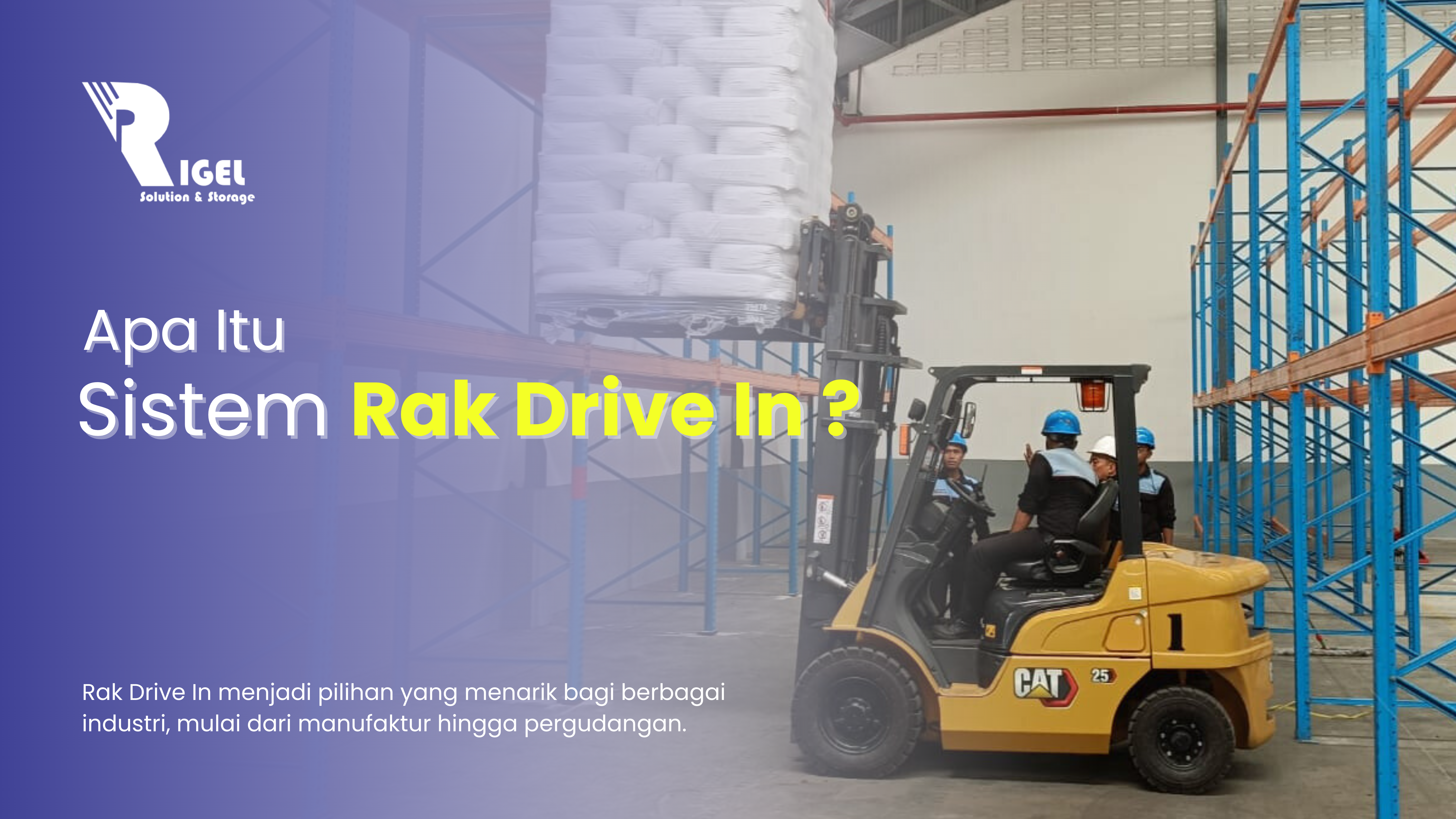 Sistem Rak Drive In
