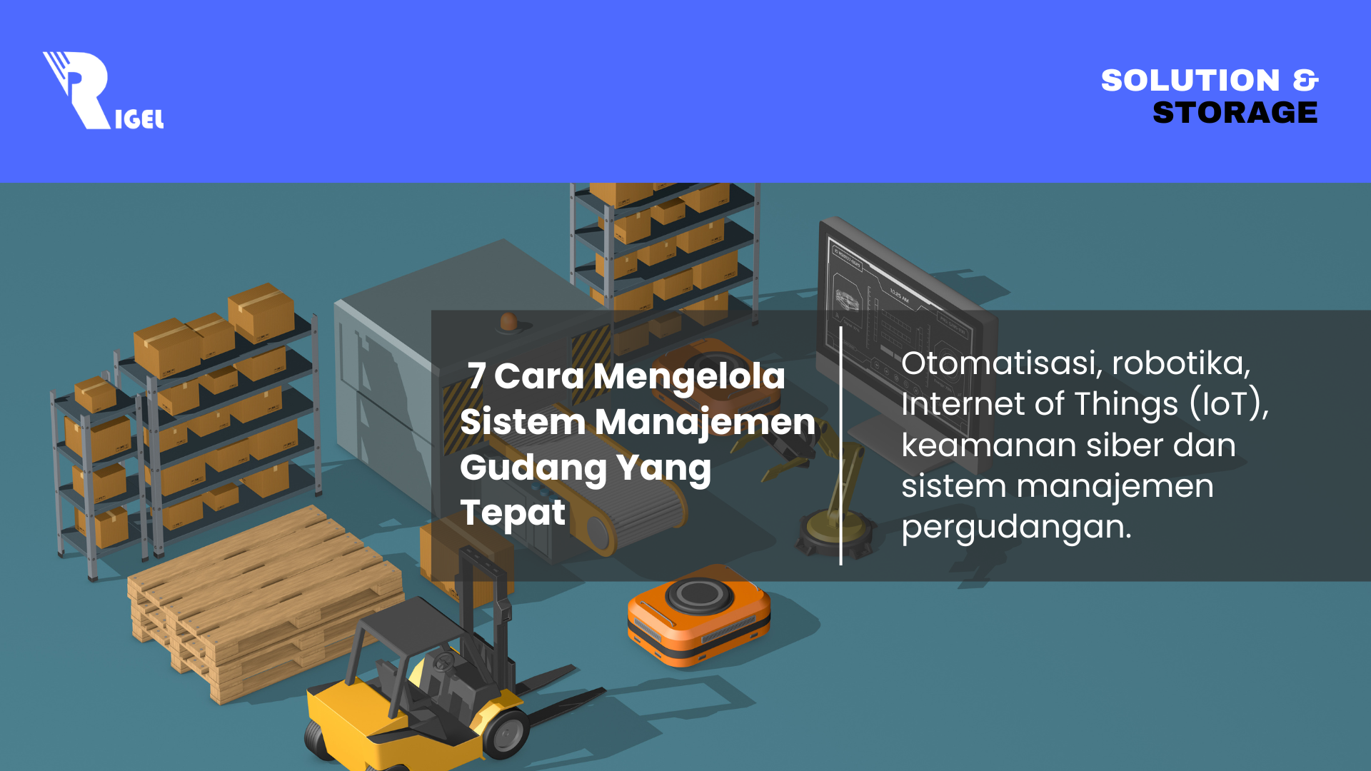 7 Cara Mengelola Sistem Manajemen Gudang Yang Tepat