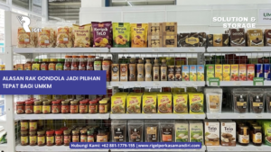 Alasan Rak Gondola Jadi Pilihan Tepat Bagi UMKM