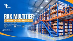 Rak Multitier Dalam Dunia Industri
