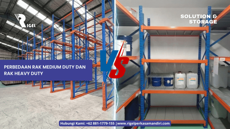 Perbedaan Rak Medium Duty dan Rak Heavy Duty